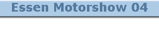 Essen Motorshow 04