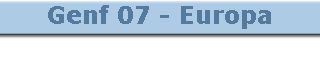 Genf 07 - Europa