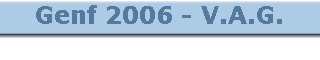 Genf 2006 - V.A.G.