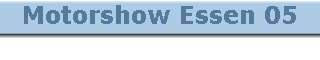Motorshow Essen 05