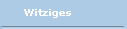 Witziges