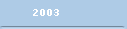    2003