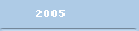    2005