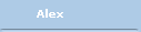    Alex